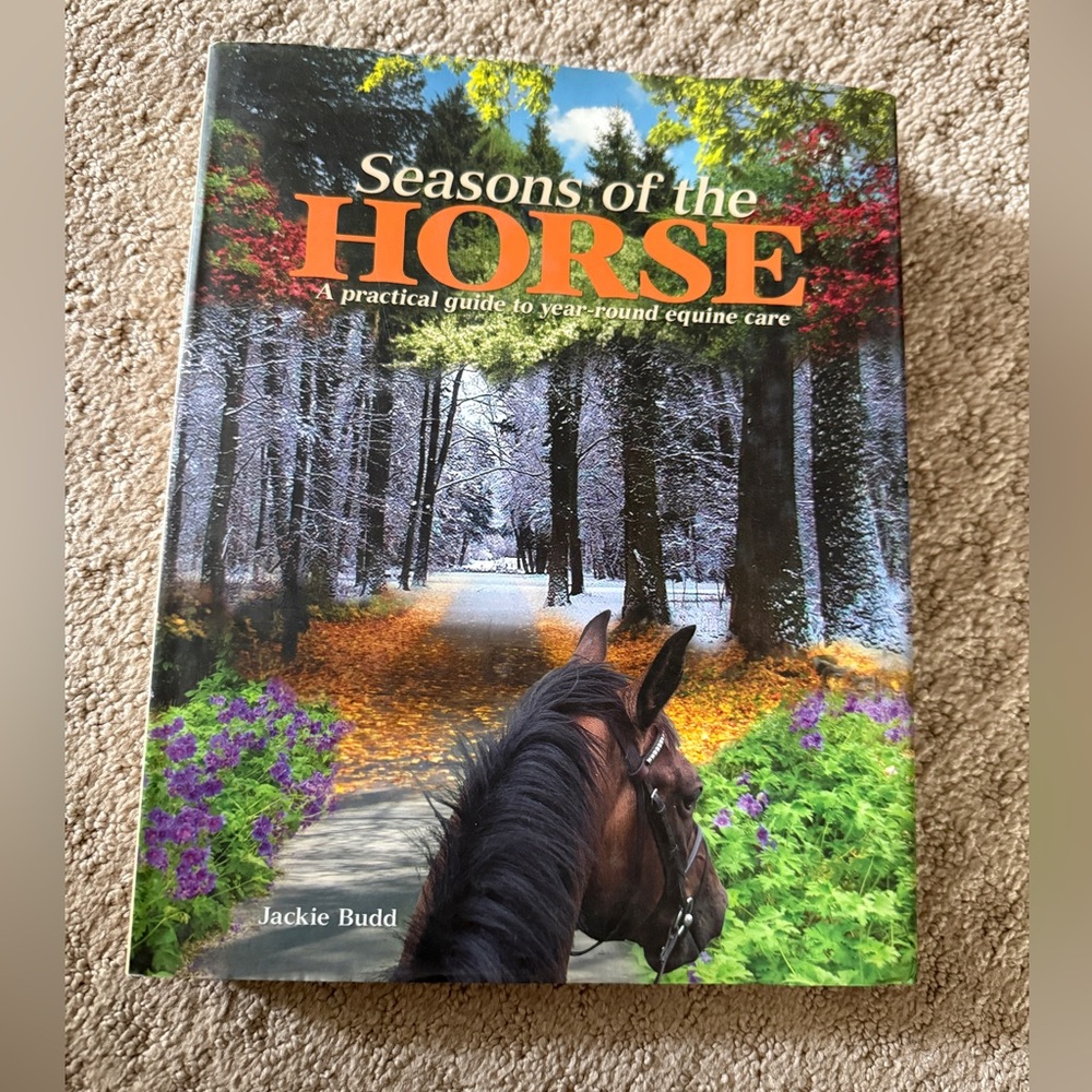 New Seasons of the Horse Book 1st edition hardcover Jackie budd 2007
